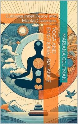 Yoga and Emotional Balance Book